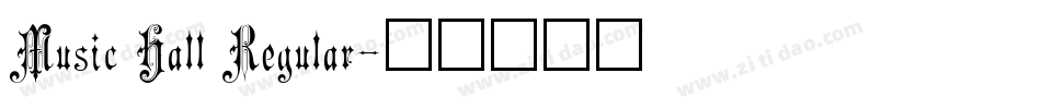 Music Hall Regular字体转换
